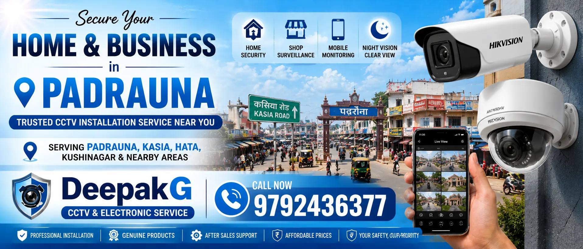 Best CCTV installation service in padrauna, kasia, ramkola, nebua nauragiya, khadda, kaptanganj, tekuatar
